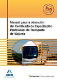manual para la obtencion del certificado de capacitacion profesio nal de transporte de viajeros-9788467655759 manual para la obtencion del certificado de capacitacion profesio nal de transporte de viajeros-9788467655759