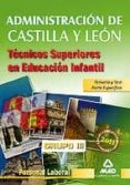 tecnicos superiores en educacion infantil de la administracion de castilla y leon. personal laboral grupo iii. temario y test de la parte especifica-9788467661859 tecnicos superiores en educacion infantil de la administracion de castilla y leon. personal laboral grupo iii. temario y test de la parte especifica-9788467661859