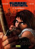 thorgal 27: el barbaro-9788467917659 thorgal 27: el barbaro-9788467917659
