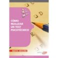 como realizar un test psicotecnico-9788468125459 como realizar un test psicotecnico-9788468125459