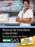 personal de lavanderia y planchado. servicio andaluz de salud (sas). temario y test especifico-9788468171159 personal de lavanderia y planchado. servicio andaluz de salud (sas). temario y test especifico-9788468171159