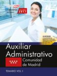auxiliar administrativo: comunidad de madrid: temario (vol. i)-9788468180359 auxiliar administrativo: comunidad de madrid: temario (vol. i)-9788468180359