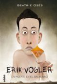 erik vogler 2 :muerte en el balneario-beatriz oses-9788468312859 erik vogler 2 :muerte en el balneario-beatriz oses-9788468312859
