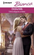 entre la obligación y el deseo (ebook)-christina hollis-9788468706559 entre la obligación y el deseo (ebook)-christina hollis-9788468706559