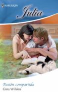pasión compartida (ebook)-gina wilkins-9788468715759 pasión compartida (ebook)-gina wilkins-9788468715759