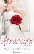 atracción prohibida (ebook)-marie ferrarella-9788468789859 atracción prohibida (ebook)-marie ferrarella-9788468789859
