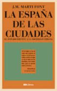 la españa de las ciudades (ebook)-9788469753859 la españa de las ciudades (ebook)-9788469753859