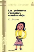 la primera relacion madre-hijo (vol.4) (4ª ed.)-daniel n. stern-9788471121059 la primera relacion madre-hijo (vol.4) (4ª ed.)-daniel n. stern-9788471121059