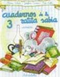 cuadernos de la ratita sabia 3 (cursiva)-josefina carrera-teresa sabate rodie-9788472109759 cuadernos de la ratita sabia 3 (cursiva)-josefina carrera-teresa sabate rodie-9788472109759
