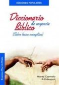 diccionario biblico de urgencia (sobre lexico evangelico)-evaristo martin nieto-9788472397859 diccionario biblico de urgencia (sobre lexico evangelico)-evaristo martin nieto-9788472397859