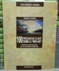 100 preguntas-clave sobre la new-age: catecismo nada elemental co n sus respectivas respuestas-manuel guerra gomez-9788472398559 100 preguntas-clave sobre la new-age: catecismo nada elemental co n sus respectivas respuestas-manuel guerra gomez-9788472398559