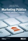 marketing publico: investigacion, aplicaciones y estrategia-ramon rufin moreno-9788473568159 marketing publico: investigacion, aplicaciones y estrategia-ramon rufin moreno-9788473568159