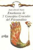 enseñanza de 7 conceptos cruciales de psicoanalisis-juan david nasio-9788474324259 enseñanza de 7 conceptos cruciales de psicoanalisis-juan david nasio-9788474324259