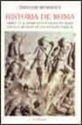 historia de roma: libros i y ii: desde la fundacion de roma hasta la reunion de los estados italicos-theodor mommsen-9788475066059 historia de roma: libros i y ii: desde la fundacion de roma hasta la reunion de los estados italicos-theodor mommsen-9788475066059