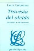 travesia del olvido-laura campmany-9788475175959 travesia del olvido-laura campmany-9788475175959