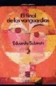 el final de las vanguardias-eduardo subirats-9788476581759 el final de las vanguardias-eduardo subirats-9788476581759