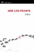 libro-jose luis peixoto-9788476699959 libro-jose luis peixoto-9788476699959