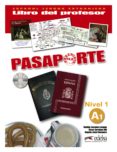pasaporte ele. nivel a1 - libro del profesor (incluye audio cd)-matilde cerrolaza-oscar cerrolaza-9788477113959 pasaporte ele. nivel a1 - libro del profesor (incluye audio cd)-matilde cerrolaza-oscar cerrolaza-9788477113959