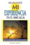 mi experiencia en el mas alla-adela de la fuente-9788477205159 mi experiencia en el mas alla-adela de la fuente-9788477205159