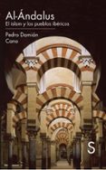 al-ándalus-pedro damian cano borrego-9788477377559 al-ándalus-pedro damian cano borrego-9788477377559