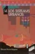 los sistemas urbanos: los paises industrializados del hemisferio norte e iberoamerica-manuel ferrer regales-9788477381259 los sistemas urbanos: los paises industrializados del hemisferio norte e iberoamerica-manuel ferrer regales-9788477381259