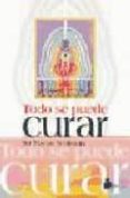 todo se puede curar-martin brofman-9788478083459 todo se puede curar-martin brofman-9788478083459