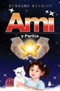 ami y perlita-enrique barrios-9788478085859 ami y perlita-enrique barrios-9788478085859