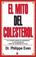 el mito del colesterol-philippe even-9788478089659 el mito del colesterol-philippe even-9788478089659