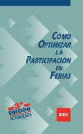 como optimizar la participacion en ferias (3ª ed)-9788478116959 como optimizar la participacion en ferias (3ª ed)-9788478116959