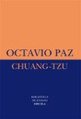 chuang-tzu (5ª ed.)-octavio paz-9788478443659 chuang-tzu (5ª ed.)-octavio paz-9788478443659