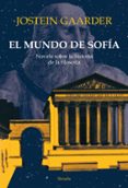 el mundo de sofia (rustica)-jostein gaarder-9788478448159 el mundo de sofia (rustica)-jostein gaarder-9788478448159