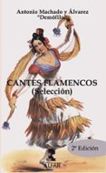 cantes flamencos-antonio machado y alvarez-9788478983759 cantes flamencos-antonio machado y alvarez-9788478983759