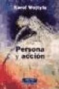 persona y accion-karol wojtyla-9788479148959 persona y accion-karol wojtyla-9788479148959