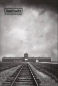 auschwitz. no hace mucho. no muy lejos-9788480037259 auschwitz. no hace mucho. no muy lejos-9788480037259