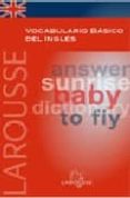 larousse vocabulario basico del ingles: answer sunrise baby dicti onary to fly-9788480168359 larousse vocabulario basico del ingles: answer sunrise baby dicti onary to fly-9788480168359