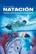 natacion, tecnica, entrenamiento y competicion-ernest w. maglischo-9788480190459 natacion, tecnica, entrenamiento y competicion-ernest w. maglischo-9788480190459