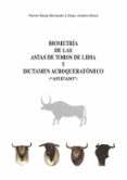 biometria de las astas de toros de lidia y dictamen acroqueratomi co: (afeitado)-ramon barga bensusan-9788481501759 biometria de las astas de toros de lidia y dictamen acroqueratomi co: (afeitado)-ramon barga bensusan-9788481501759