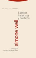 escritos historicos y politicos-simone weil-9788481648959 escritos historicos y politicos-simone weil-9788481648959