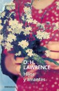 hijos y amantes-d.h. lawrence-9788483460559 hijos y amantes-d.h. lawrence-9788483460559