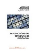 introduccion a las estructuras de edificacion-adolfo alonso dura-9788483631959 introduccion a las estructuras de edificacion-adolfo alonso dura-9788483631959