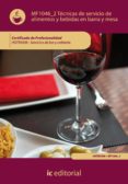 (i.b.d.)tecnicas de servicio de alimentos y bebidas en barra y mesa hotr0508 - servicios de bar y cafeteria-9788483646359 (i.b.d.)tecnicas de servicio de alimentos y bebidas en barra y mesa hotr0508 - servicios de bar y cafeteria-9788483646359