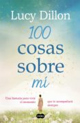 100 cosas sobre mí (ebook)-lucy dillon-9788483659359 100 cosas sobre mí (ebook)-lucy dillon-9788483659359