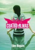 cuatro almas: libro 2: arizona (ellas)-eden maguire-9788484416159 cuatro almas: libro 2: arizona (ellas)-eden maguire-9788484416159
