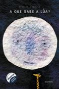 ¿a que sabe a lua?-michael grejniec-9788484646259 ¿a que sabe a lua?-michael grejniec-9788484646259