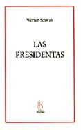 las presidentas-werner schwab-9788489753259 las presidentas-werner schwab-9788489753259