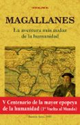 magallanes: la aventura mas audaz de la humanidad (ed. facsímil)-stefan zweig-9788490015759 magallanes: la aventura mas audaz de la humanidad (ed. facsímil)-stefan zweig-9788490015759
