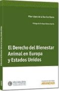 derecho del bienestar animal en europa y estados unidos-pilar lopez de la osa escribano-9788490140659 derecho del bienestar animal en europa y estados unidos-pilar lopez de la osa escribano-9788490140659