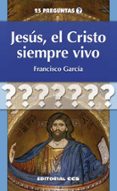 jesus, el cristo siempre vivo (ebook)-9788490235959 jesus, el cristo siempre vivo (ebook)-9788490235959