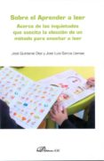 sobre el aprender a leer-jose quintanal diaz-9788490314159 sobre el aprender a leer-jose quintanal diaz-9788490314159