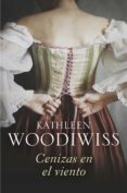 cenizas en el viento (ebook)-kathleen woodwiss-9788490326459 cenizas en el viento (ebook)-kathleen woodwiss-9788490326459